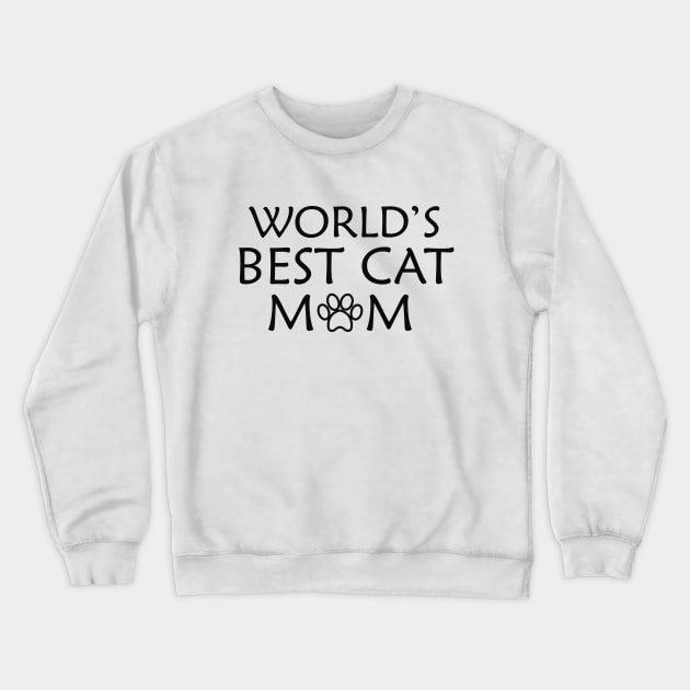 Cat Mom - World's best cat mom Crewneck Sweatshirt by KC Happy Shop